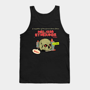 melissa horror stories Tank Top